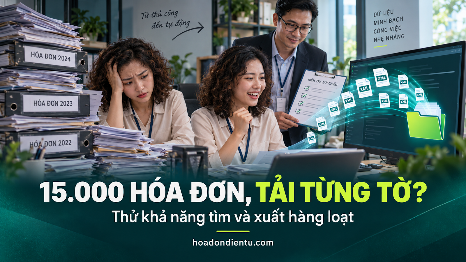 15.000 hóa đơn, tải từng tờ? — thử khả năng tìm và xuất hàng loạt
