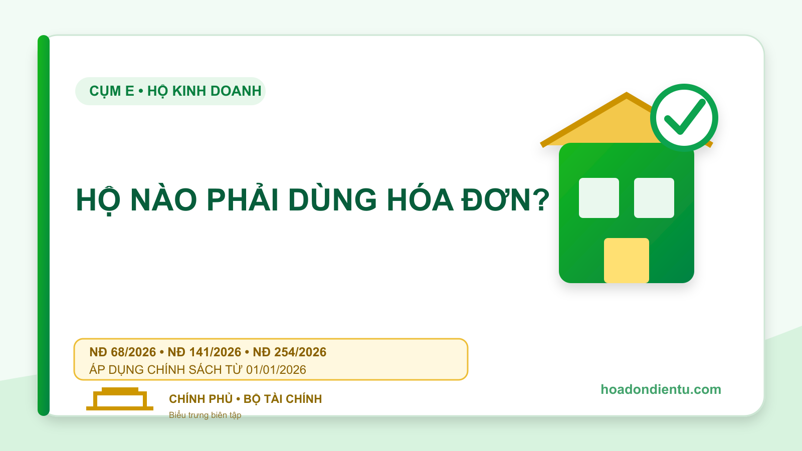 Hộ kinh doanh nào bắt buộc dùng hóa đơn điện tử năm 2026?