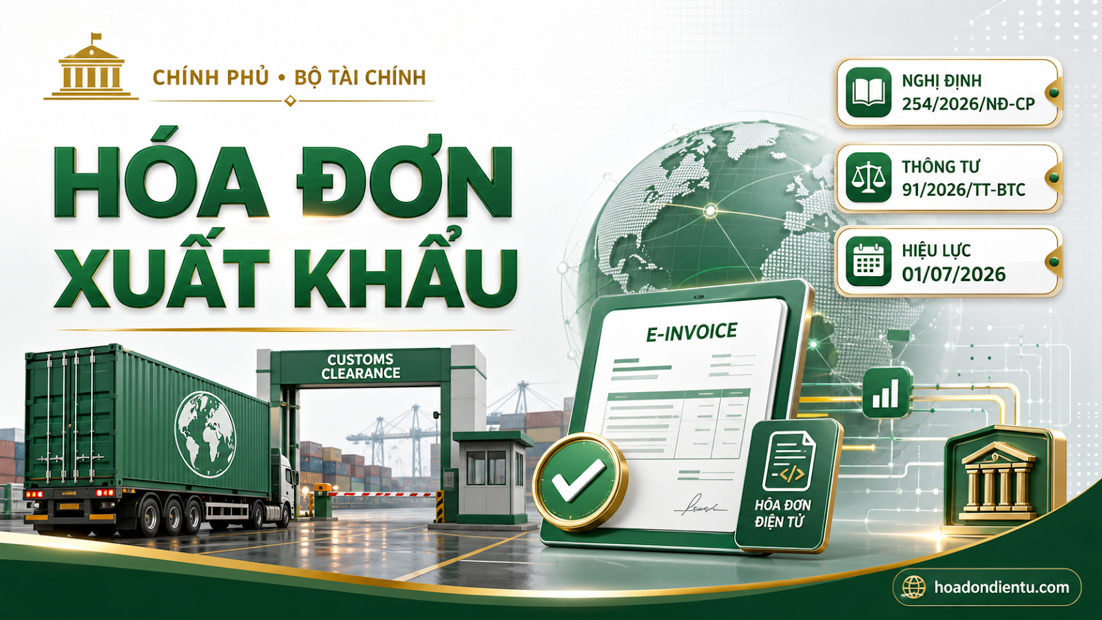 Hóa đơn xuất khẩu từ 01/07/2026: Loại hóa đơn và thời điểm lập