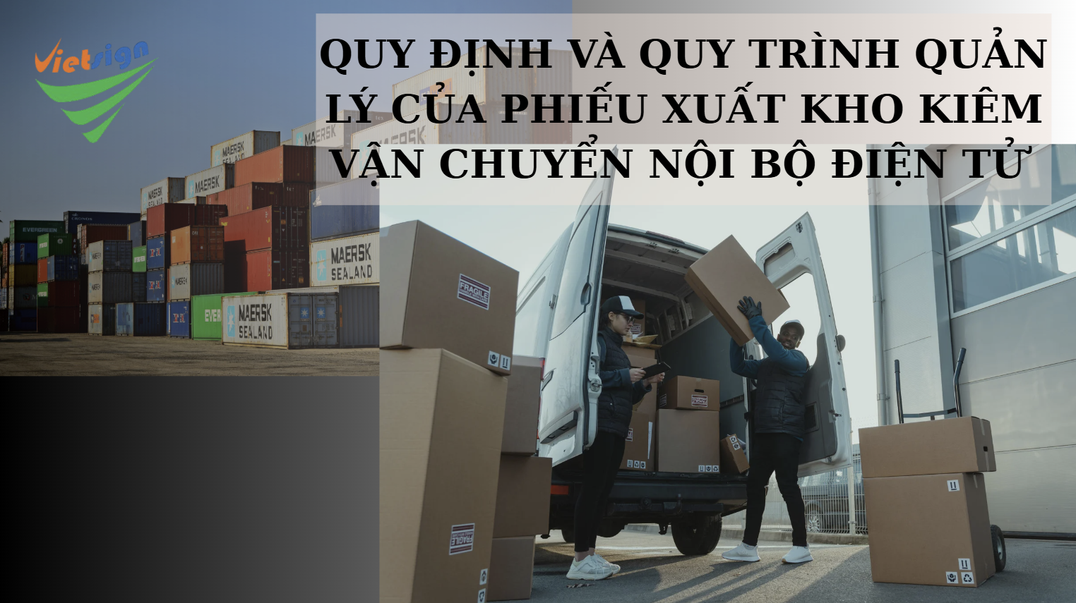 Phiếu xuất kho điện tử: phân loại và quy định năm 2026