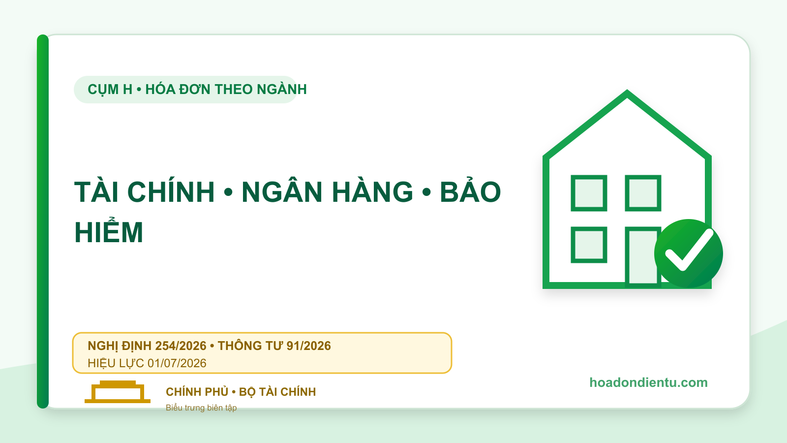 Hóa đơn ngân hàng, chứng khoán, bảo hiểm: Quy định dữ liệu 2026
