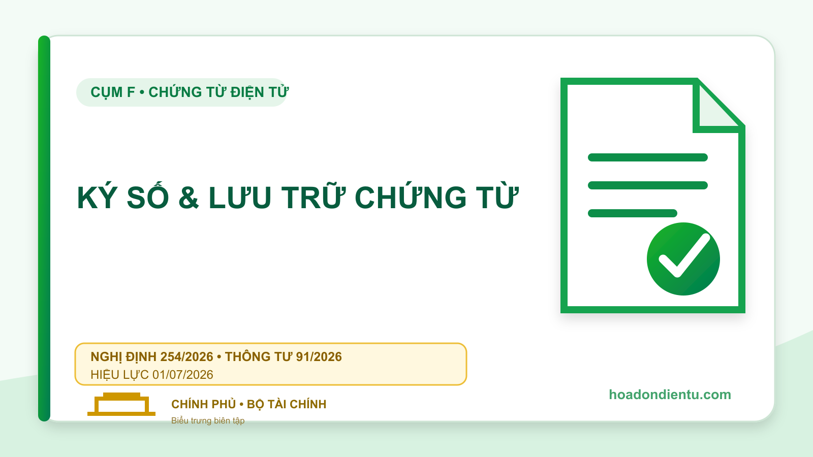 Ký số và lưu trữ chứng từ điện tử: Checklist an toàn 2026