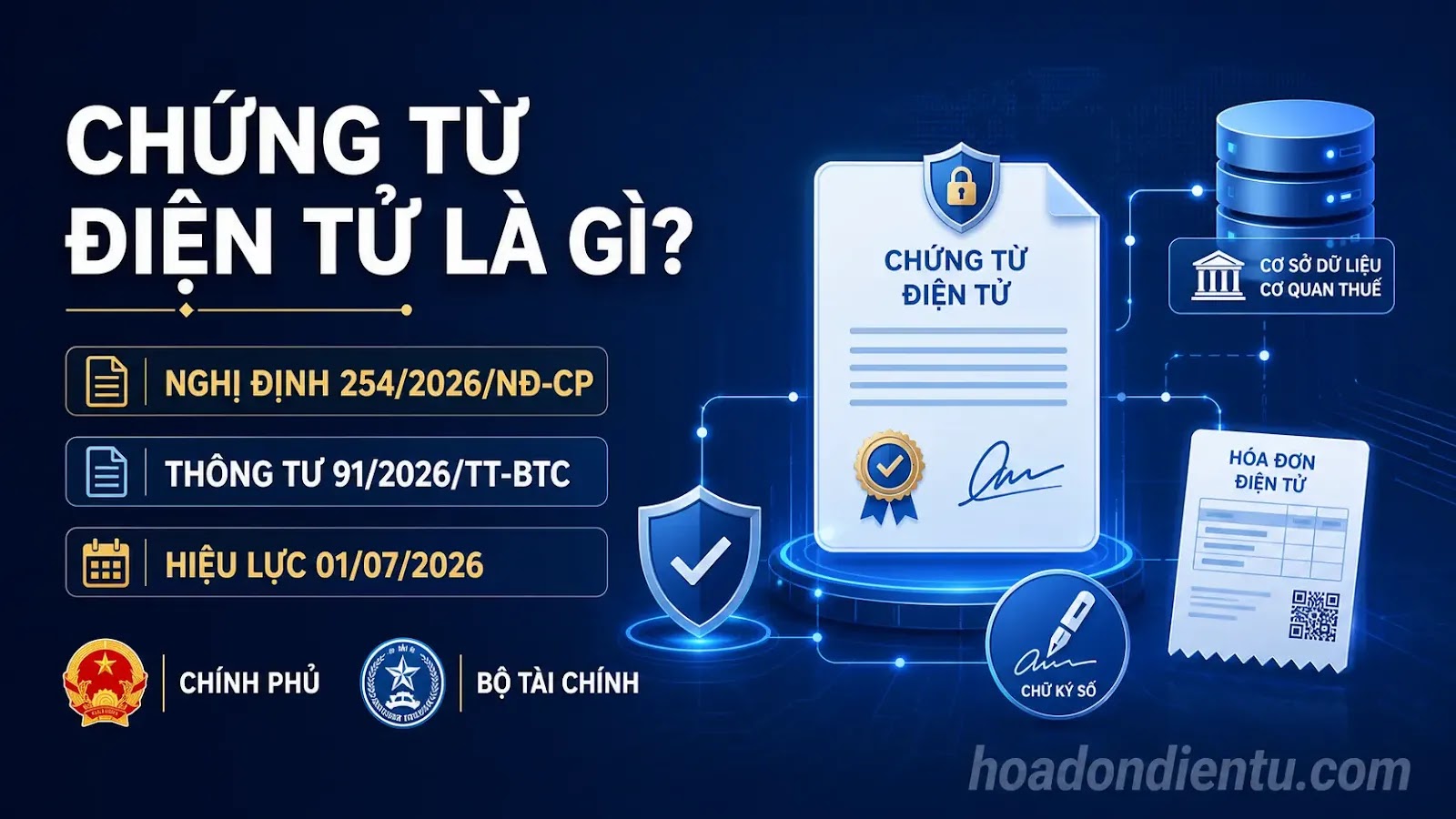 Chứng từ điện tử là gì theo Thông tư 91/2026/TT-BTC, hiệu lực 01/07/2026
