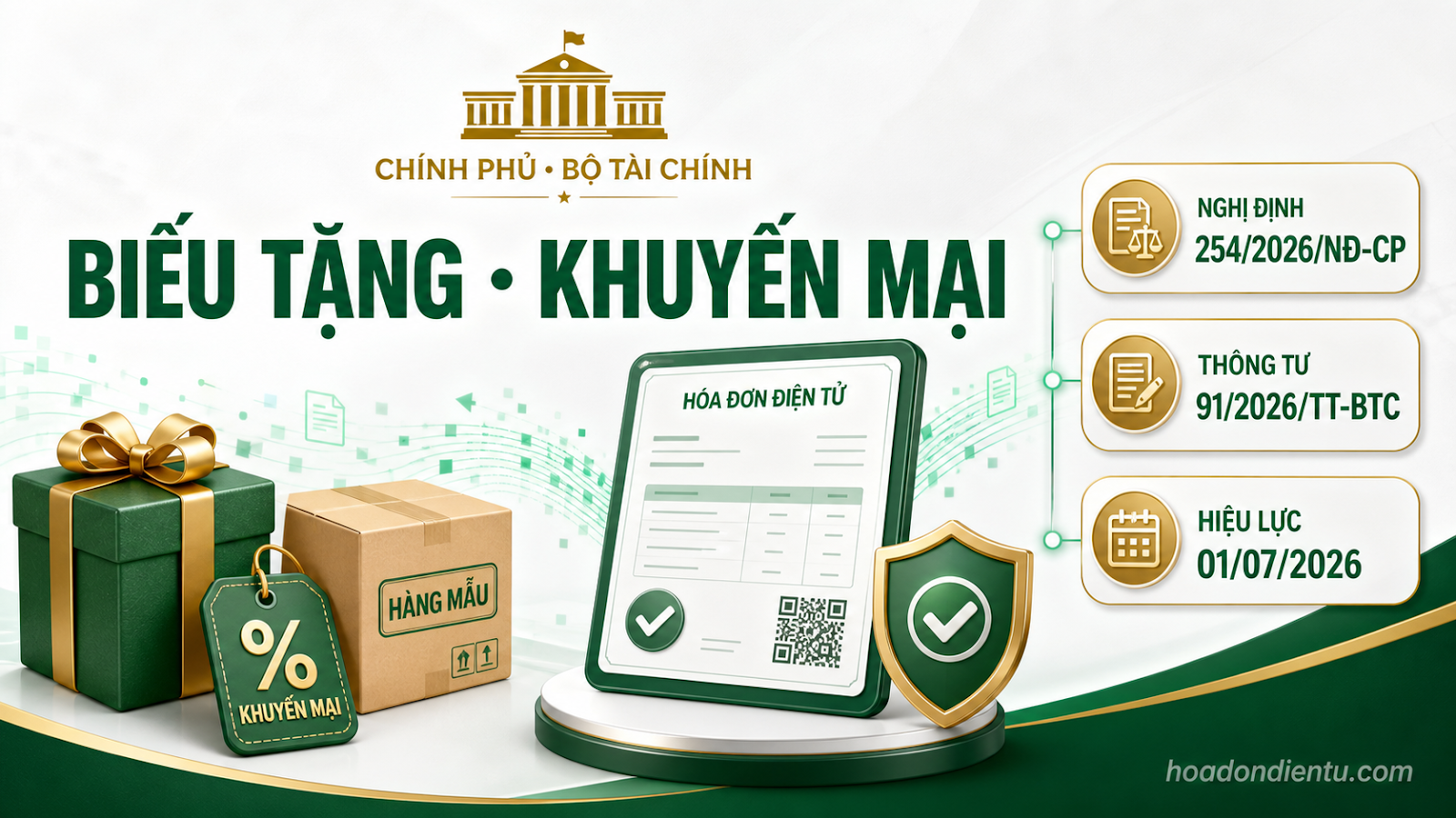 Hóa đơn cho biếu, tặng, khuyến mại và hàng mẫu từ 01/07/2026